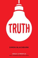 Truth: Ideas in Profile Main kaina ir informacija | Istorinės knygos | pigu.lt