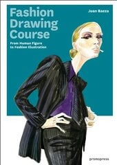 Fashion Drawing Course: From Human Figure to Fashion Illustration kaina ir informacija | Knygos apie meną | pigu.lt