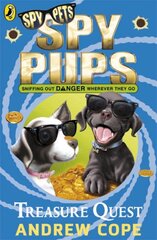 Spy Pups: Treasure Quest kaina ir informacija | Knygos paaugliams ir jaunimui | pigu.lt