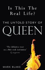 Is This the Real Life?: The Untold Story of Queen цена и информация | Книги об искусстве | pigu.lt