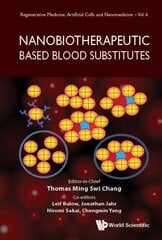 Nanobiotherapeutic Based Blood Substitutes kaina ir informacija | Ekonomikos knygos | pigu.lt