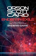 Ender In Exile: Book 5 of the Ender Saga kaina ir informacija | Fantastinės, mistinės knygos | pigu.lt