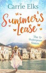 Summer's Lease: Escape to paradise with this swoony summer romance цена и информация | Фантастика, фэнтези | pigu.lt