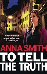 To Tell the Truth: Rosie Gilmour 2 цена и информация | Фантастика, фэнтези | pigu.lt