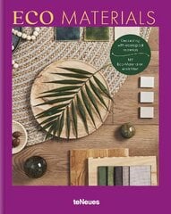 Eco Materials: Decorating with Ecological Materials цена и информация | Книги по архитектуре | pigu.lt