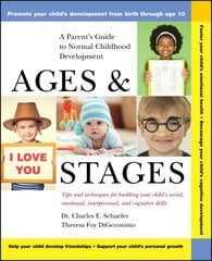 Ages and Stages: A Parent's Guide to Normal Childhood Development kaina ir informacija | Saviugdos knygos | pigu.lt