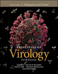 Principles of Virology, Volume 2: Pathogenesis and Control 5th edition kaina ir informacija | Ekonomikos knygos | pigu.lt