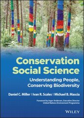 Conservation Social Science: Understanding People, Conserving Biodiversity kaina ir informacija | Socialinių mokslų knygos | pigu.lt