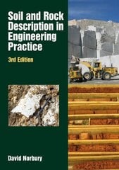 Soil and Rock Description in Engineering: 3rd edition 3rd Revised edition kaina ir informacija | Socialinių mokslų knygos | pigu.lt