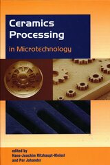 Ceramics Processing in Microtechnology цена и информация | Книги по социальным наукам | pigu.lt