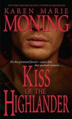Kiss of the Highlander kaina ir informacija | Fantastinės, mistinės knygos | pigu.lt