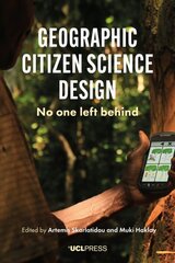 Geographic Citizen Science Design: No One Left Behind цена и информация | Книги по экономике | pigu.lt