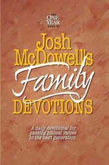 Josh Mcdowell's Book of Family Devotions: A Daily Devotional for Passing Biblical Values to the Next Generation цена и информация | Духовная литература | pigu.lt