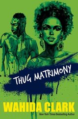 Thug Matrimony цена и информация | Fantastinės, mistinės knygos | pigu.lt