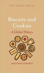 Biscuits and Cookies: A Global History kaina ir informacija | Receptų knygos | pigu.lt