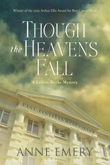 Though The Heavens Fall: A Collins-Burke Mystery цена и информация | Fantastinės, mistinės knygos | pigu.lt