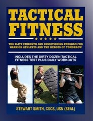 Tactical Fitness: Workouts for the Heroes of Tomorrow цена и информация | Самоучители | pigu.lt