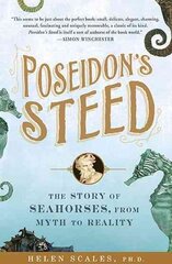 Poseidon's Steed: The Story of Seahorses, from Myth to Reality kaina ir informacija | Ekonomikos knygos | pigu.lt