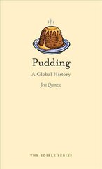 Pudding: A Global History kaina ir informacija | Receptų knygos | pigu.lt