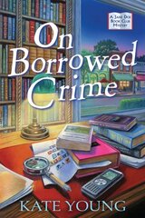 On Borrowed Crime: A Jane Doe Book Club Mystery kaina ir informacija | Fantastinės, mistinės knygos | pigu.lt