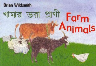 Brian Wildsmiths Farm Animals (Bengali/English) Bilingual edition цена и информация | Книги для подростков и молодежи | pigu.lt