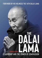 Dalai Lama: Leader for a Compassionate Humanity kaina ir informacija | Biografijos, autobiografijos, memuarai | pigu.lt