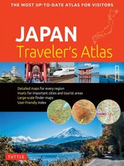 Japan Traveler's Atlas: Japan's Most Up-to-date Atlas for Visitors Second Edition, Revised цена и информация | Путеводители, путешествия | pigu.lt