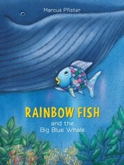 Rainbow Fish and the Big Blue Whale цена и информация | Книги для подростков и молодежи | pigu.lt