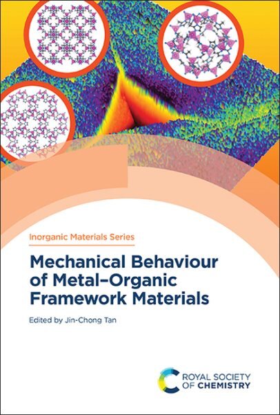 Mechanical Behaviour of MetalOrganic Framework Materials kaina ir informacija | Ekonomikos knygos | pigu.lt