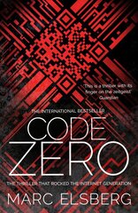 Code Zero: The unputdownable international bestselling thriller kaina ir informacija | Fantastinės, mistinės knygos | pigu.lt