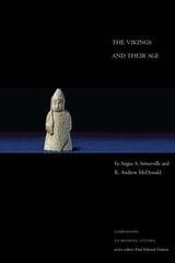 Vikings and Their Age kaina ir informacija | Istorinės knygos | pigu.lt
