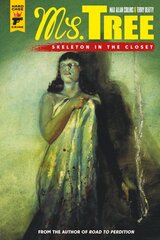 Ms Tree Volume 2: Skeleton in the Closet цена и информация | Фантастика, фэнтези | pigu.lt