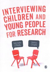 Interviewing Children and Young People for Research kaina ir informacija | Enciklopedijos ir žinynai | pigu.lt