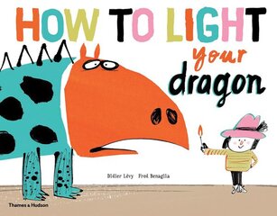 How to Light your Dragon цена и информация | Книги для малышей | pigu.lt