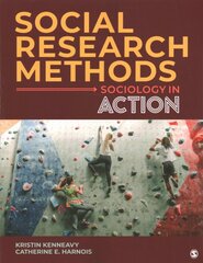 Social Research Methods: Sociology in Action kaina ir informacija | Socialinių mokslų knygos | pigu.lt