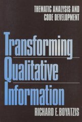 Transforming Qualitative Information: Thematic Analysis and Code Development kaina ir informacija | Socialinių mokslų knygos | pigu.lt