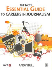 NCTJ Essential Guide to Careers in Journalism kaina ir informacija | Ekonomikos knygos | pigu.lt