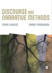 Discourse and Narrative Methods: Theoretical Departures, Analytical Strategies and Situated Writings kaina ir informacija | Užsienio kalbos mokomoji medžiaga | pigu.lt