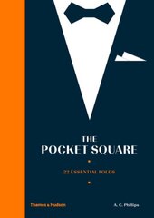 Pocket Square: 22 Essential Folds цена и информация | Самоучители | pigu.lt