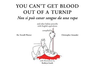 You can't get blood out of a turnip kaina ir informacija | Socialinių mokslų knygos | pigu.lt