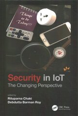 Security in IoT: The Changing Perspective цена и информация | Книги по экономике | pigu.lt