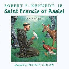 Saint Francis of Assisi: A Life of Joy цена и информация | Книги для подростков  | pigu.lt