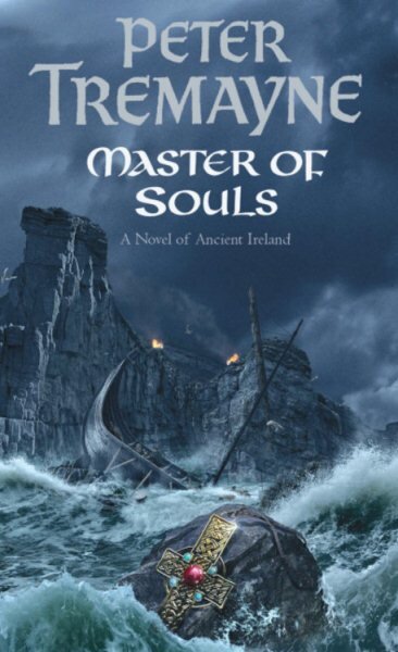 Master Of Souls (Sister Fidelma Mysteries Book 16): A chilling historical mystery of secrecy and danger цена и информация | Fantastinės, mistinės knygos | pigu.lt