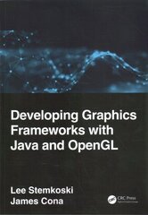 Developing Graphics Frameworks with Java and OpenGL цена и информация | Книги по экономике | pigu.lt