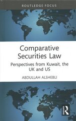 Comparative Securities Law: Perspectives from Kuwait, the UK and US цена и информация | Книги по экономике | pigu.lt