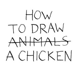 How to Draw a Chicken цена и информация | Книги для самых маленьких | pigu.lt