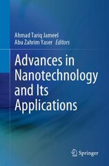 Advances in Nanotechnology and Its Applications 1st ed. 2020 kaina ir informacija | Socialinių mokslų knygos | pigu.lt