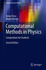 Computational Methods in Physics: Compendium for Students 2nd ed. 2018 цена и информация | Книги по экономике | pigu.lt