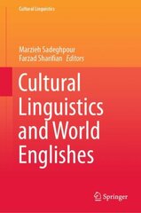 Cultural Linguistics and World Englishes 1st ed. 2021 kaina ir informacija | Socialinių mokslų knygos | pigu.lt