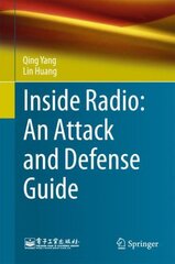 Inside Radio: An Attack and Defense Guide 1st ed. 2018 цена и информация | Книги по экономике | pigu.lt